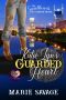 [Sweethearts of Country Music 04] • Katie Lyn’s Guarded Heart · Sweethearts of Country Music, Book 4